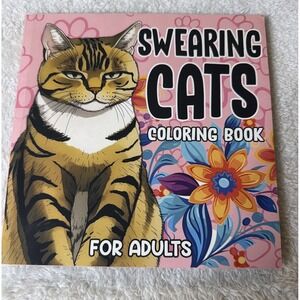 Swearing Cats Coloring Book for Adults Only Funny Kitty Coloring Pages